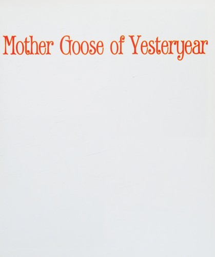 Mother Goose of yesteryear