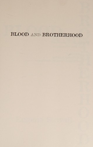 Blood and brotherhood