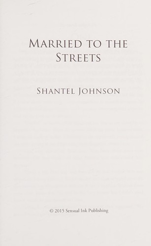 Married to the streets