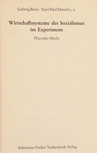 Wirtschaftssysteme des Sozialismus im Experiment