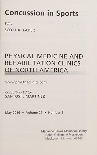 Concussion in Sports, an Issue of Physical Medicine and Rehabilitation Clinics of North America