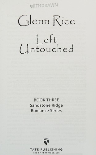 Left untouched