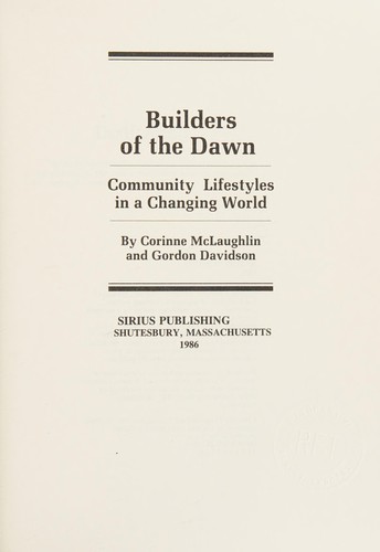 Builders of the dawn