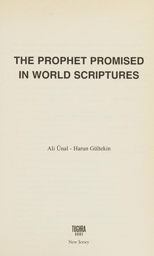 The Prophet promised in world scriptures