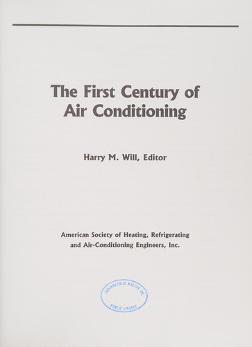The first century of air conditioning
