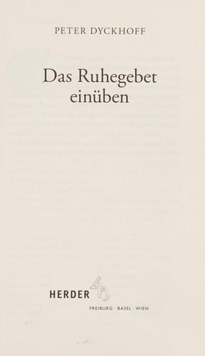 Das Ruhegebet einüben