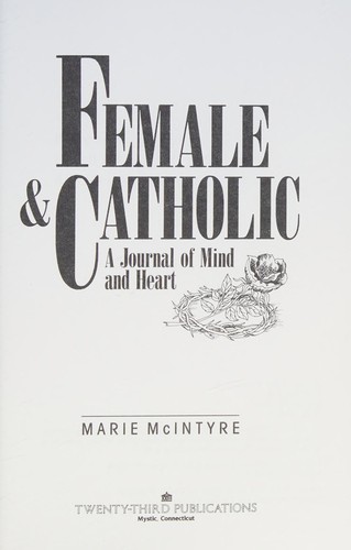 Female and Catholic