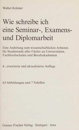 Wie schreibe ich eine Seminar-, Examens- und Diplomarbeit