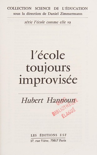 L' École toujours improvisée