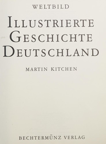 Illustrierte Geschichte Deutschland
