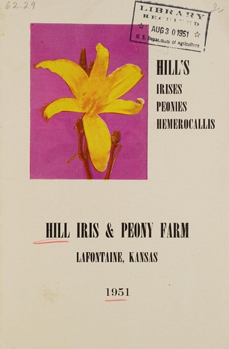 Hill's irises, peonies and hemerocallis, 1951