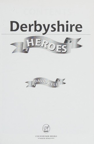 Derbyshire heroes