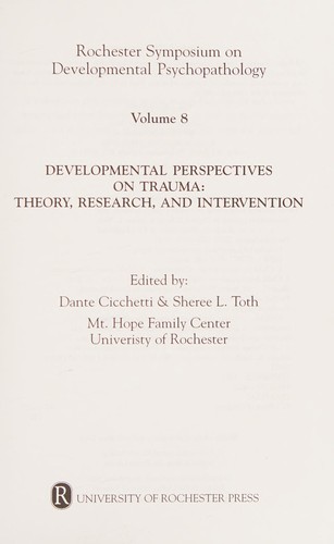Developmental Perspectives on Trauma