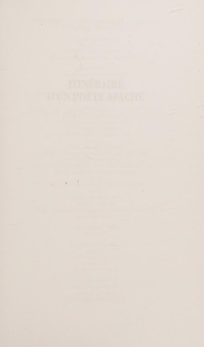 Itinéraire d'un poète apache