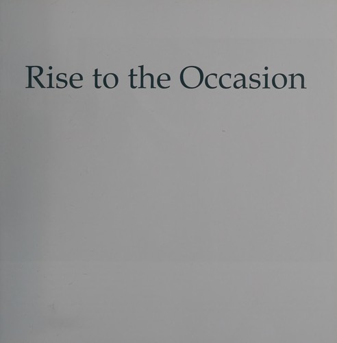 Rise to the occasion