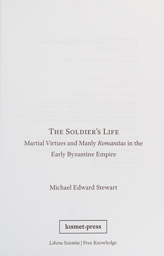 The Soldier’s Life