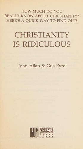 Christianity is Ridiculous: