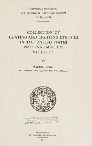 Collection of heating and lighting utensils in the United States National museum