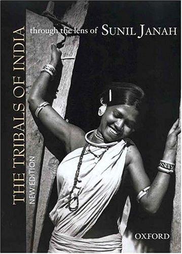 The tribals of India