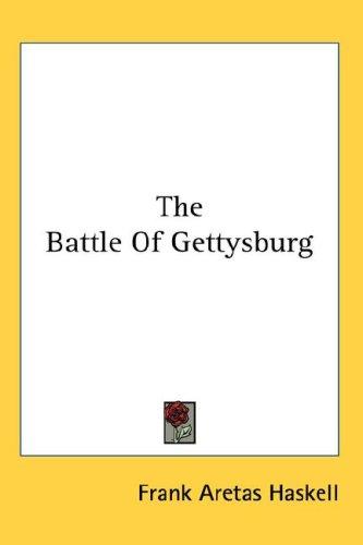 The Battle Of Gettysburg