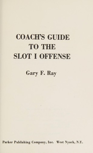 Coach's guide to the slot I offense