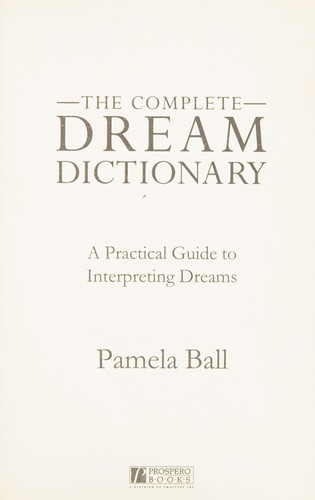 The Complete Dream Dictionary