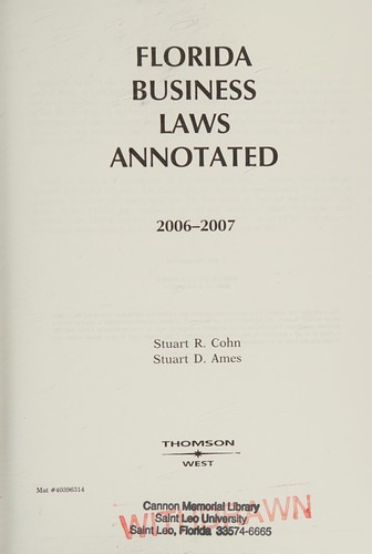 Florida business laws annotated 2006-2007