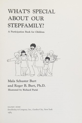 What's special about our stepfamily?