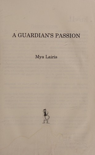 A Guardian's Passion