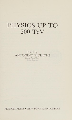 Physics up to 200 TeV
