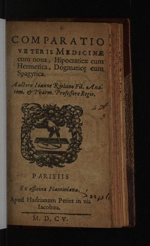 Comparatio veteris medicinae cum noua, Hippocraticae cum Hermetica, dogmatice cum spagyrica