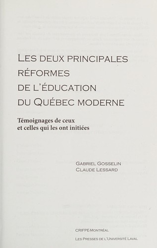 Les deux principales réformes de l'éducation du Québec moderne