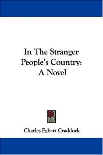 In The Stranger People's Country