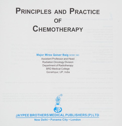 Principles and Practice of Chemotherapy