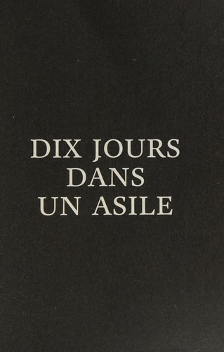 Dix jours dans un asile