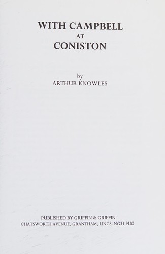 With Campbell at Coniston. 3rd ed