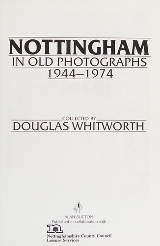 Nottingham in Old Photographs