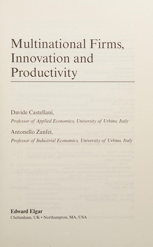 MULTINATIONAL FIRMS, INNOVATION AND PRODUCTIVITY