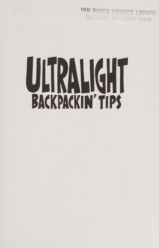 Ultralight backpackin' tips