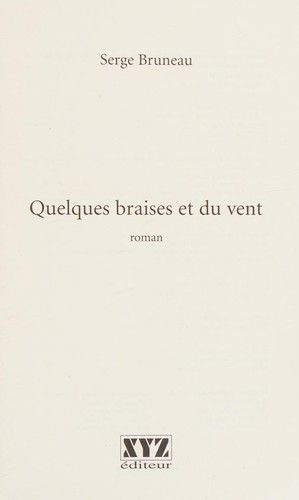 Quelques braises et du vent