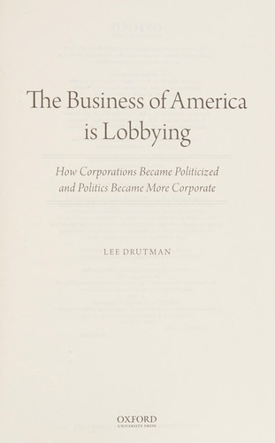 The business of America is lobbying
