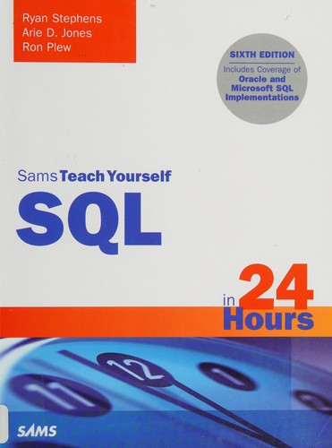 Sams teach yourself SQL in 24 hours