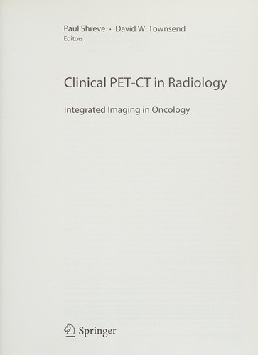 Clinical PET-CT in radiology