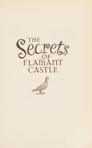 Secrets of Flamant Castle