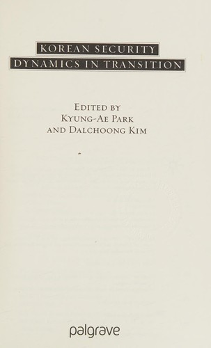 Korean security dynamics in transition