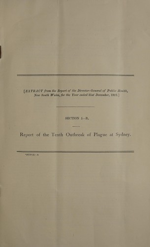 Report of the tenth outbreak of plague at Sydney, New South Wales, 1921-22