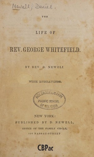 The life of Rev. George Whitefield