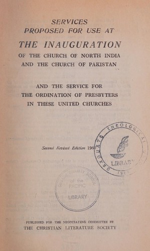 Services proposed for use at the inauguration of the Church of North India and the Church of Pakistan