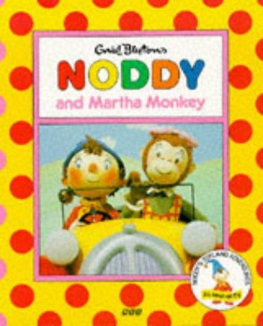 Enid Blyton's Noddy and Martha Monkey