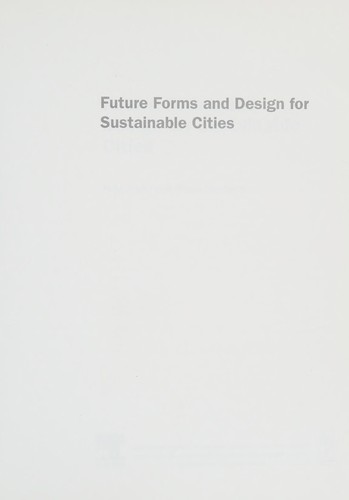Future forms and design for sustainable cities